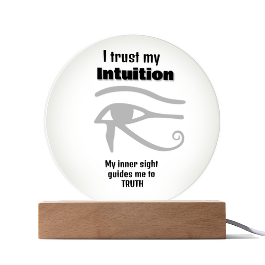 "I Trust My Intuition" Acrylic Plaque – The Power of Inner Sight