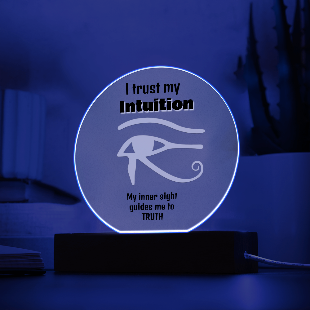 "I Trust My Intuition" Acrylic Plaque – The Power of Inner Sight