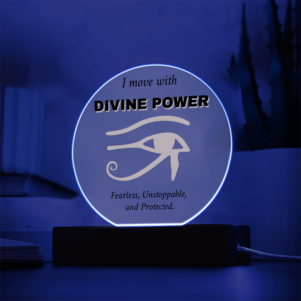 "I Move with Divine Power" – Eye of Ra Acrylic Plaque 🔥