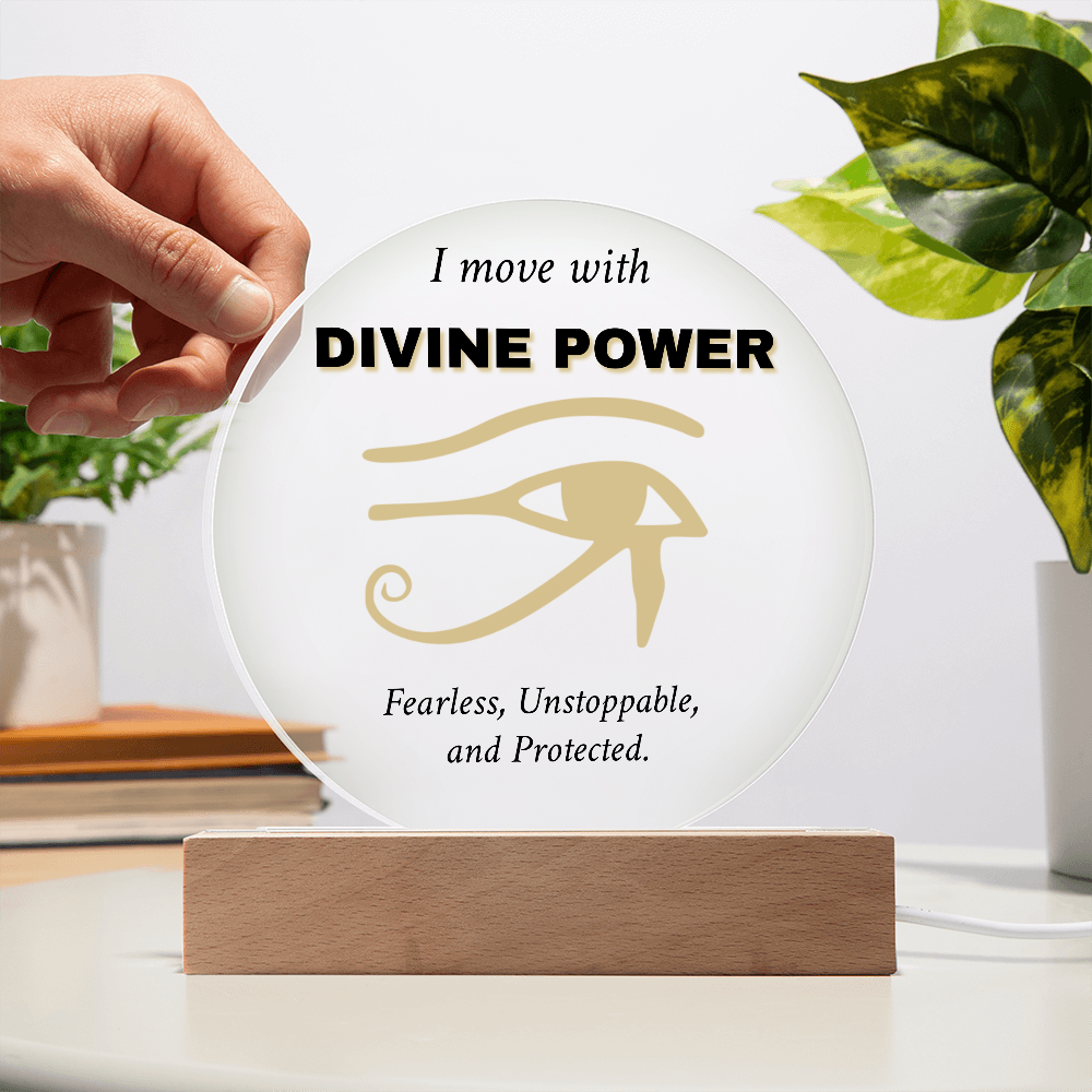 "I Move with Divine Power" – Eye of Ra Acrylic Plaque 🔥