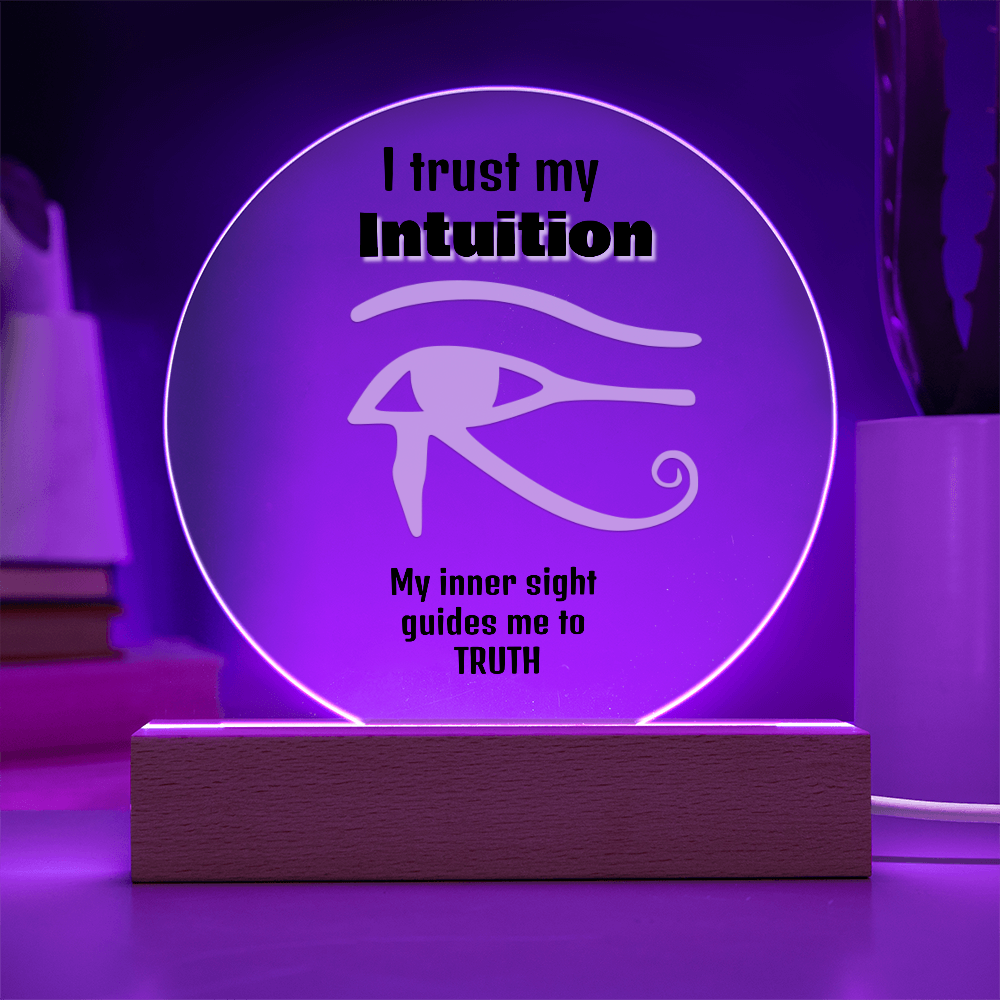 "I Trust My Intuition" Acrylic Plaque – The Power of Inner Sight