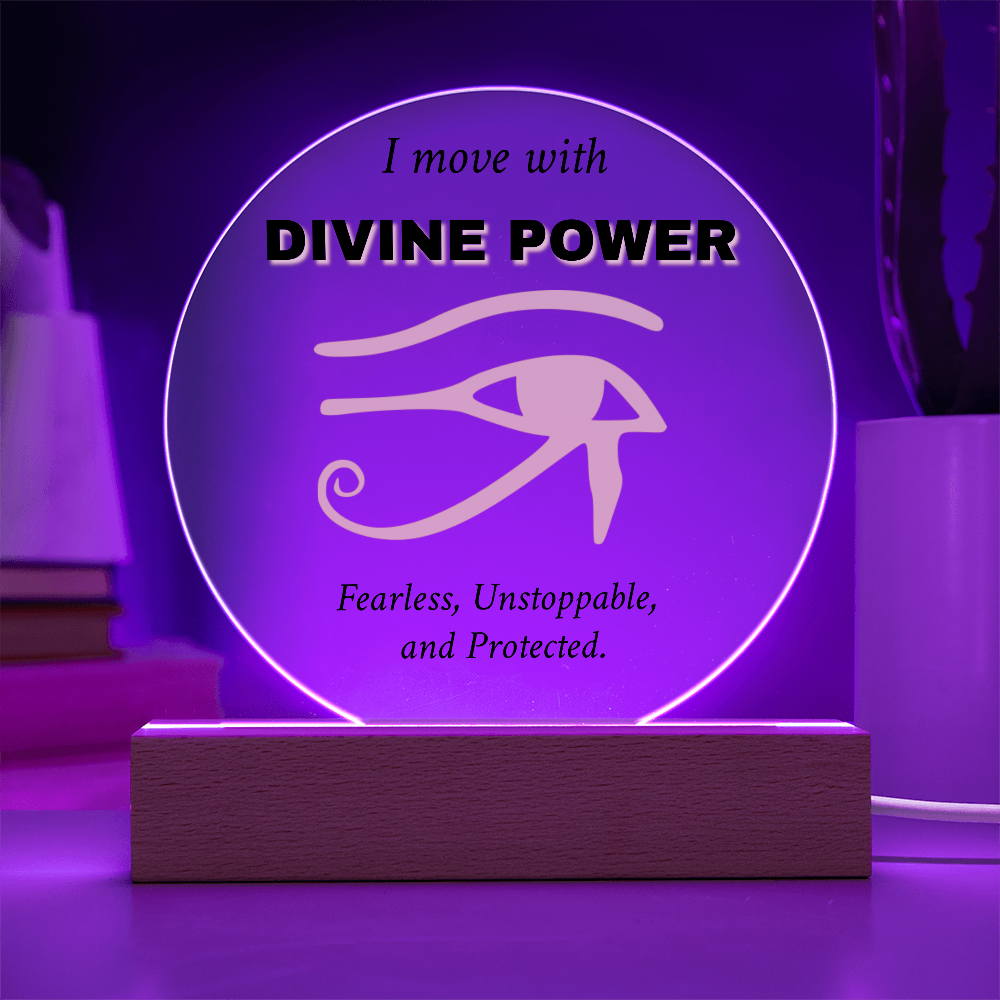 "I Move with Divine Power" – Eye of Ra Acrylic Plaque 🔥