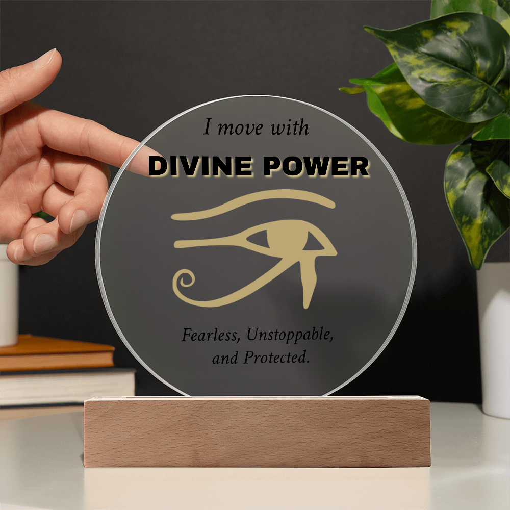"I Move with Divine Power" – Eye of Ra Acrylic Plaque 🔥