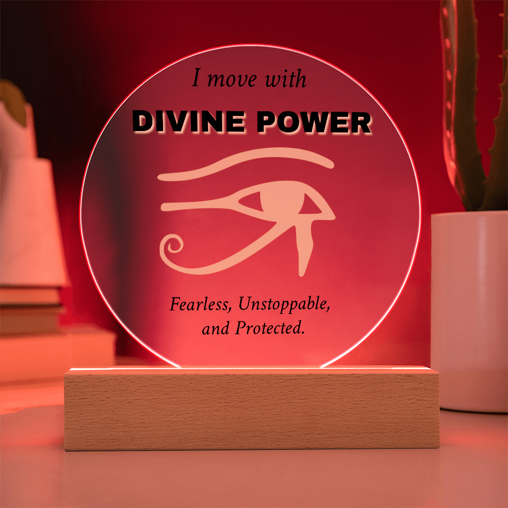 "I Move with Divine Power" – Eye of Ra Acrylic Plaque 🔥