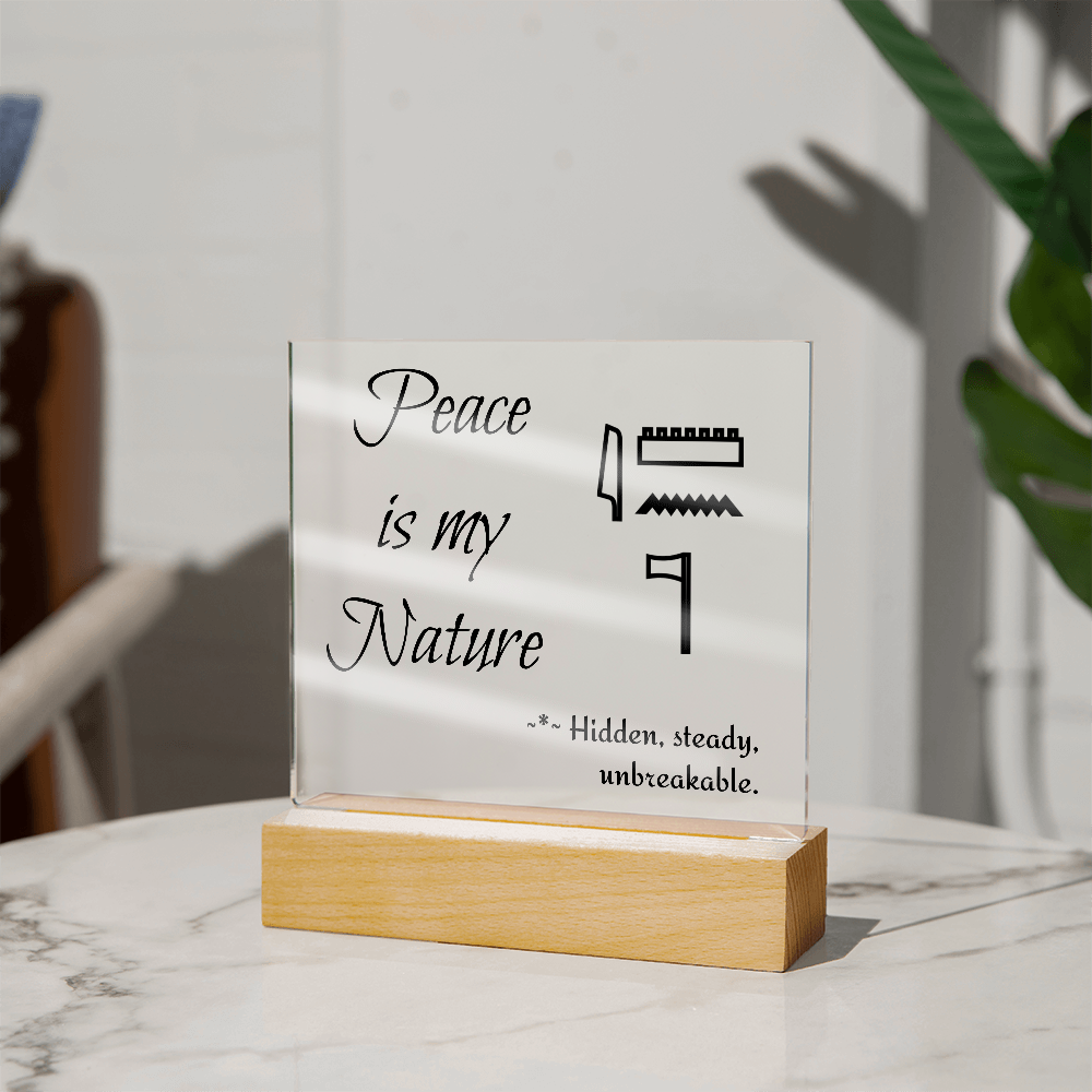 "Peace is My Nature" Acrylic Plaque – A Divine Reminder