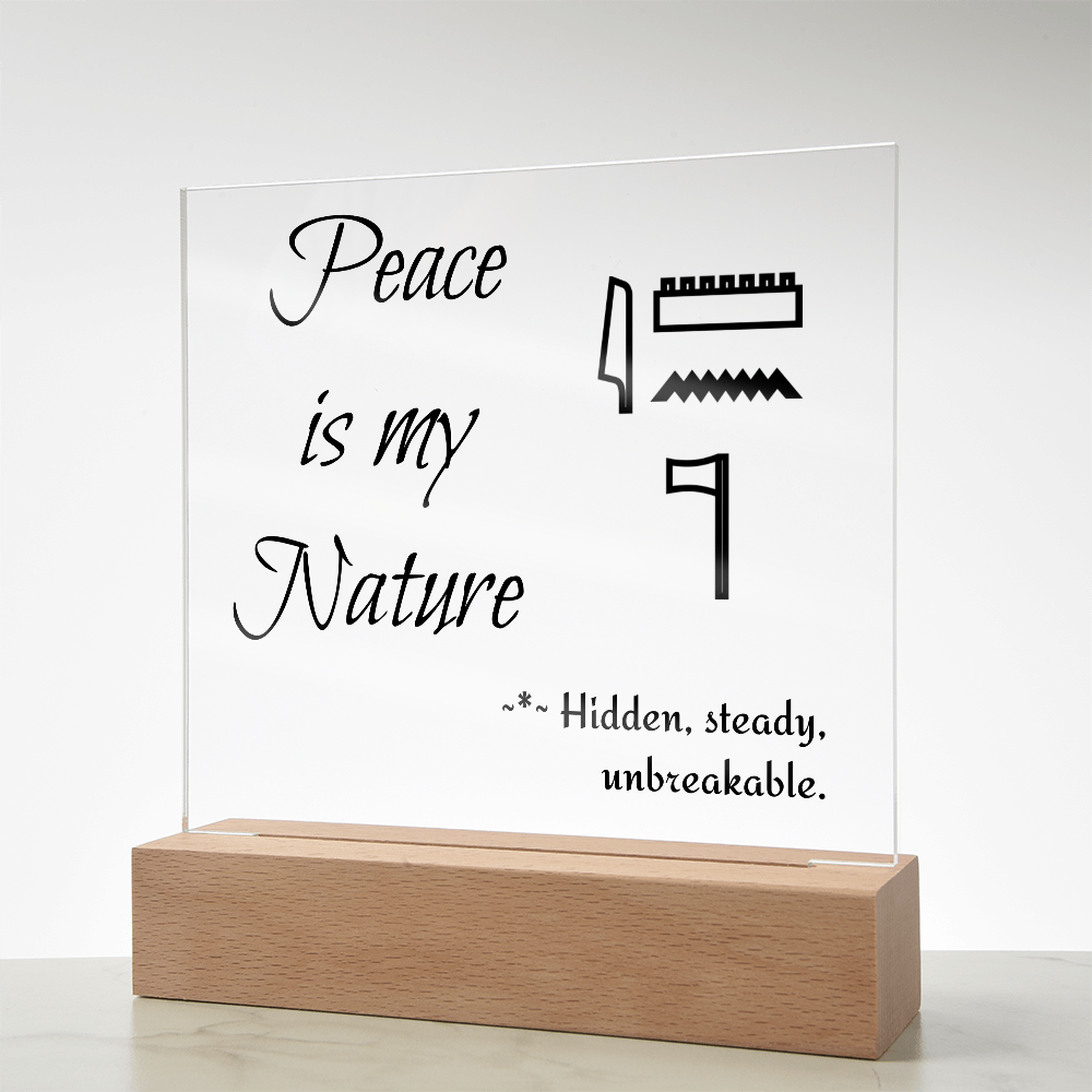 "Peace is My Nature" Acrylic Plaque – A Divine Reminder