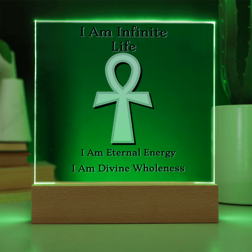 "I Am Infinite Life" – Ankh Acrylic Plaque ✨𓋹✨