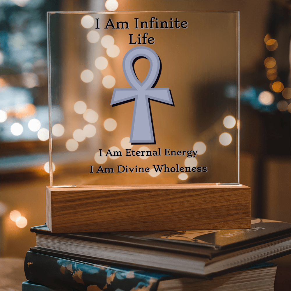 "I Am Infinite Life" – Ankh Acrylic Plaque ✨𓋹✨